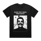 HAVE YOU SEEN THIS SLEEP DEMON BLACK TEE